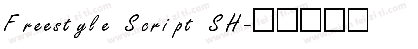 Freestyle Script SH字体转换